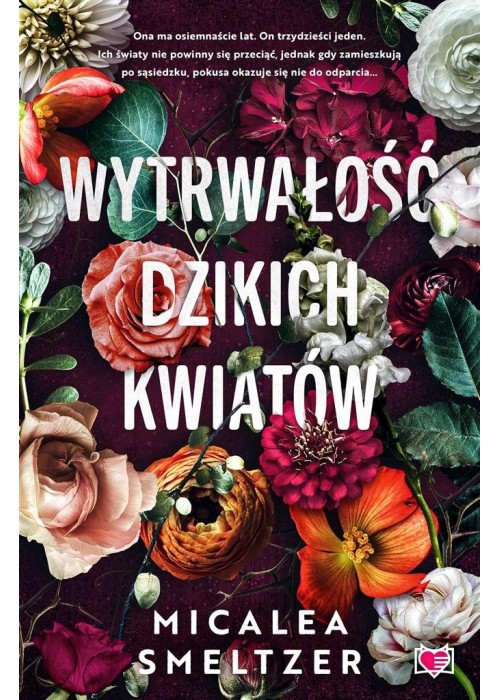 Wildflowers T.1 Wytrwałość dzikich kwiatów