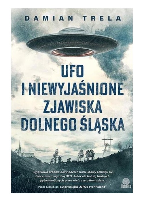 UFO i niewyjaśnione zjawiska Dolnego Śląska