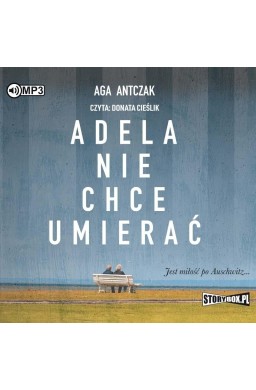 Adela nie chce umierać audiobook