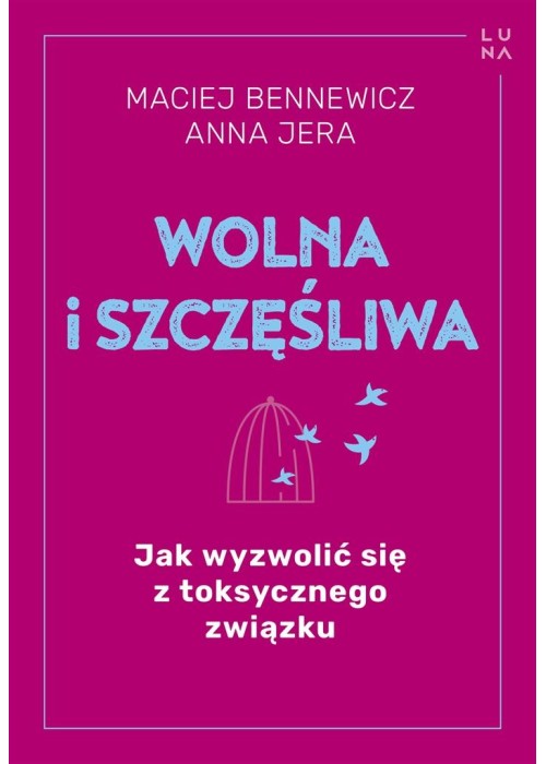 Wolna i szczęśliwa
