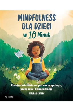 Mindfulness dla dzieci w 10 minut