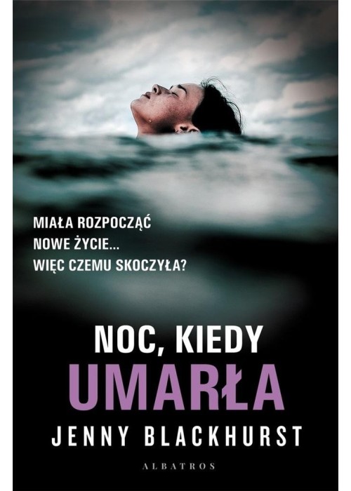 Noc, kiedy umarła