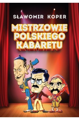 Mistrzowie polskiego kabaretu