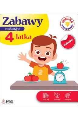 Zabawy edukacyjne 4-latka. Wielka Akademia