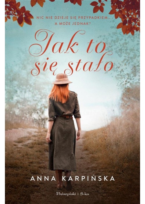 Jak to się stało?