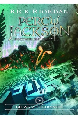 Percy Jackson i bogowie olimpijscy T.4 Bitwa..