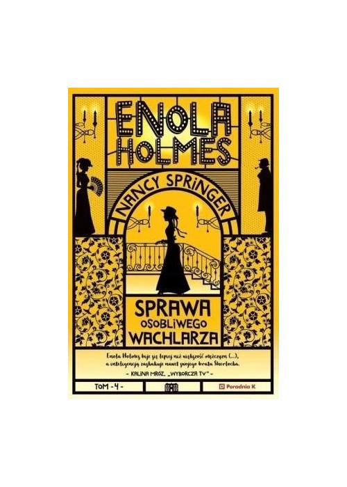 Enola Holmes T.4 Sprawa osobliwego wachlarza