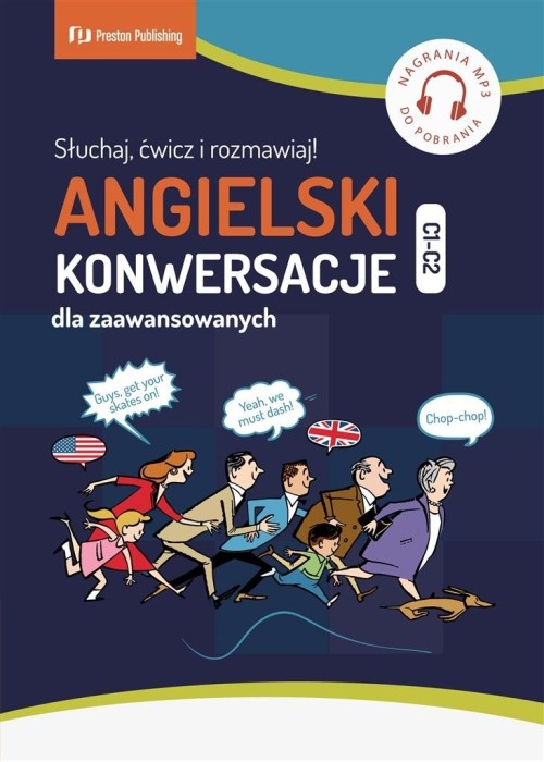 Angielski. Konwersacje dla zaawans. (C1-C2) + MP3