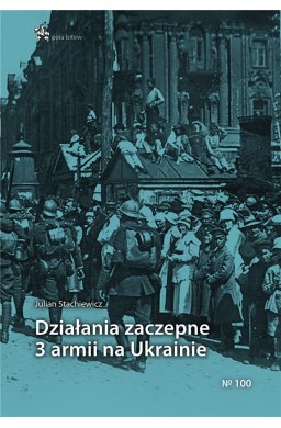 Działania zaczepne 3 armii na Ukrainie