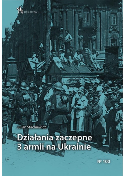 Działania zaczepne 3 armii na Ukrainie