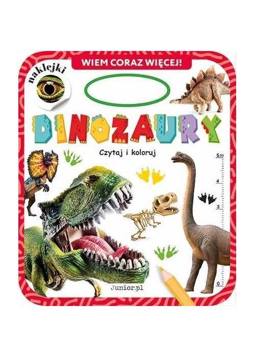 Wiemy coraz więcej. Dinozaury