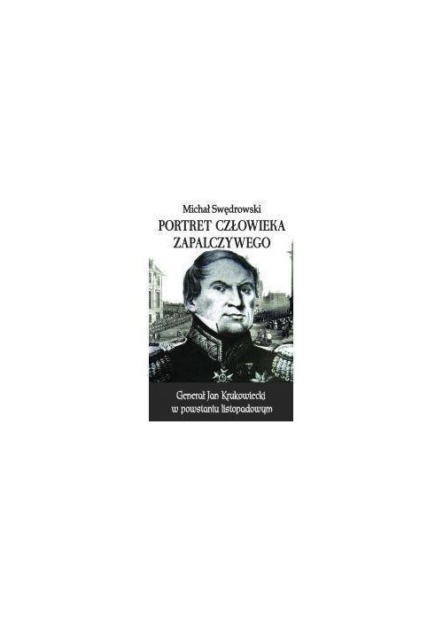 Portret człowieka zapalczywego