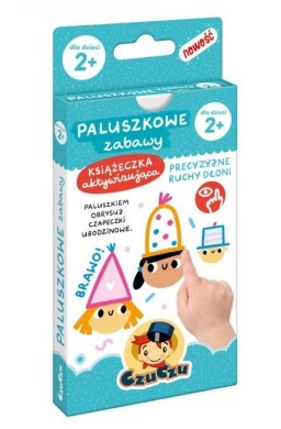 Paluszkowe zabawy CzuCzu dla dzieci 2+