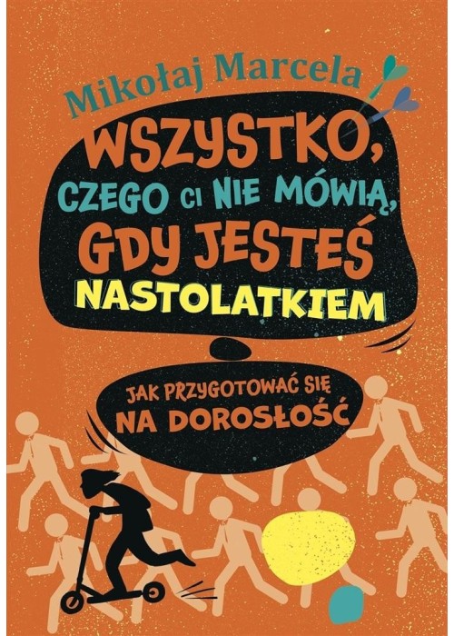 Wszystko, czego ci nie mówią, gdy jesteś..