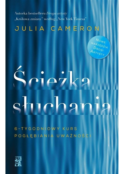 Ścieżka słuchania. 6-tygodniowy kurs pogłębiania..