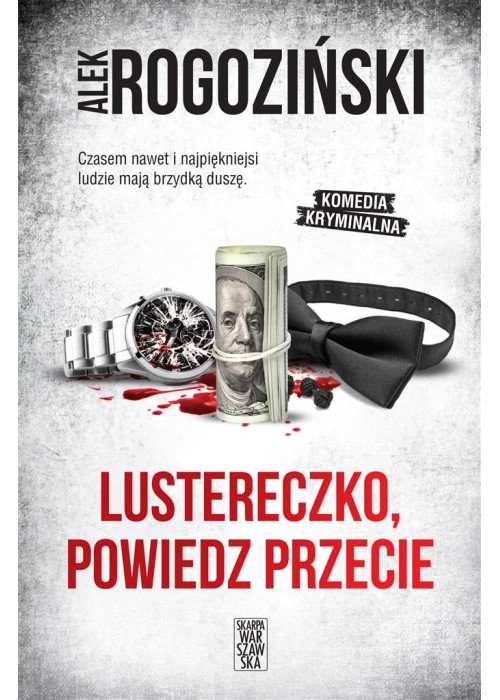 Lustereczko, powiedz przecie