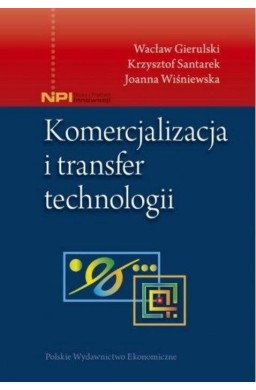 Komercjalizacja i transfer technologii