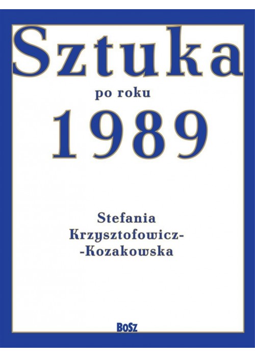 Sztuka po roku 1989