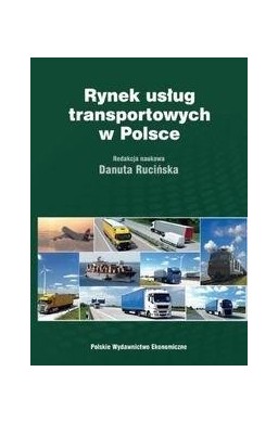 Rynek usług transportowych w Polsce