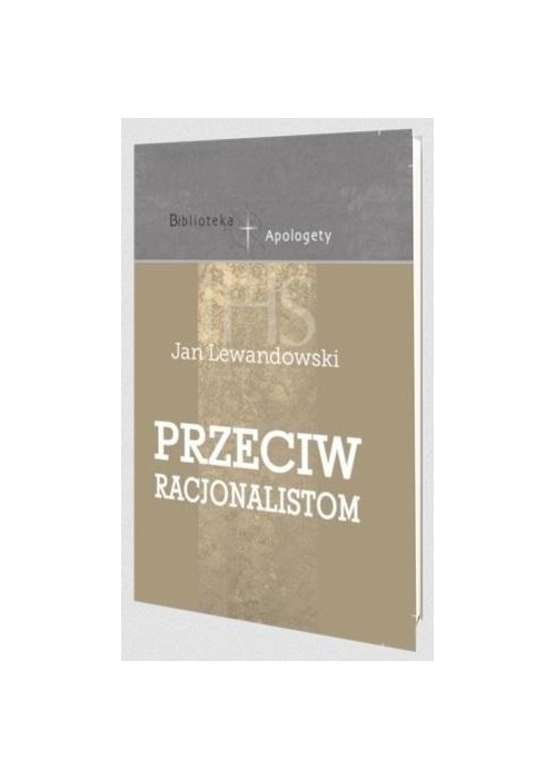 Przeciw racjonalistom