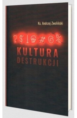 Kultura destrukcji