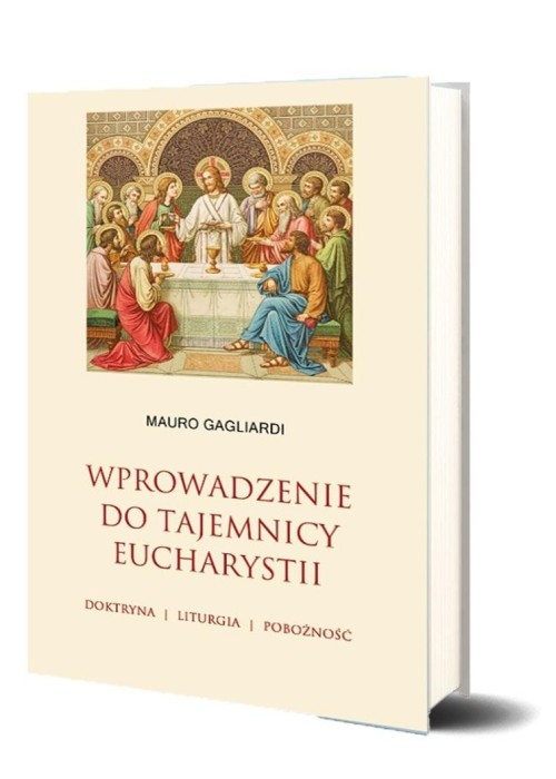 Wprowadzenie do tajemnicy Eucharystii