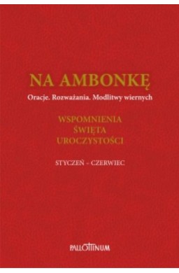 Na ambonkę T.3 styczeń-czerwiec