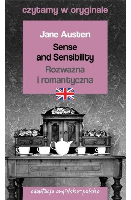 Sense and Sensibility / Rozważna i romantyczna