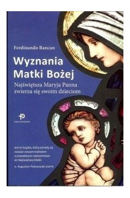 Wyznania Matki Bożej