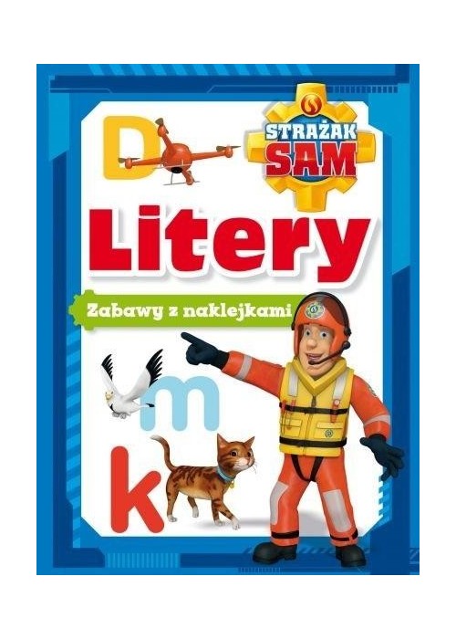 Strażak Sam. Litery. Zabawy z naklejkami Strażak Sam. Litery. Zabawy z naklejkami