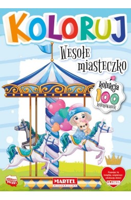 Koloruj - Wesołe miasteczko