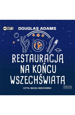 Restauracja na końcu wszechświata audiobook