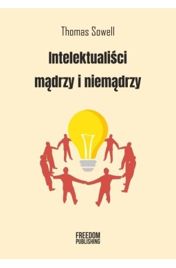 Intelektualiści mądrzy i niemądrzy w.2