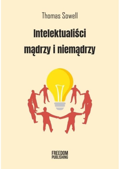 Intelektualiści mądrzy i niemądrzy w.2