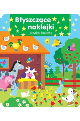 Błyszczące naklejki. Brzydkie kaczątko