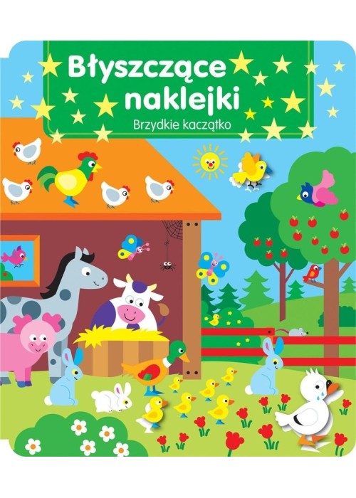 Błyszczące naklejki. Brzydkie kaczątko