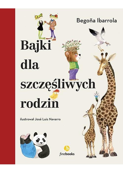 Bajki dla szczęśliwych rodzin