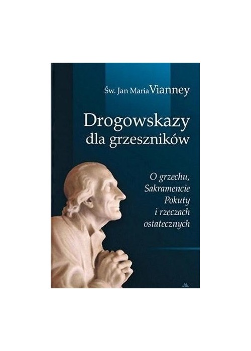 Drogowskazy dla grzeszników