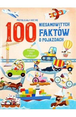 100 niesamowitych faktów o pojazdach