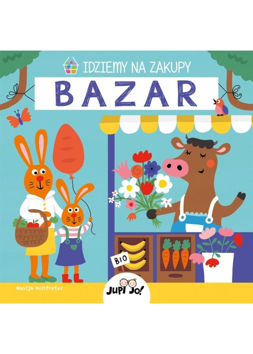 Idziemy na zakupy. Bazar