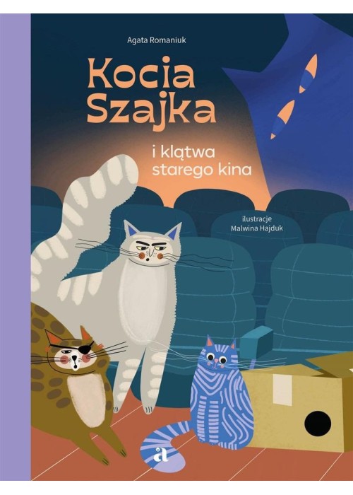 Kocia Szajka i klątwa starego kina