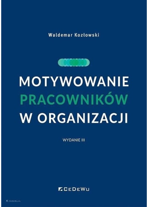 Motywowanie pracowników w organizacji w.3