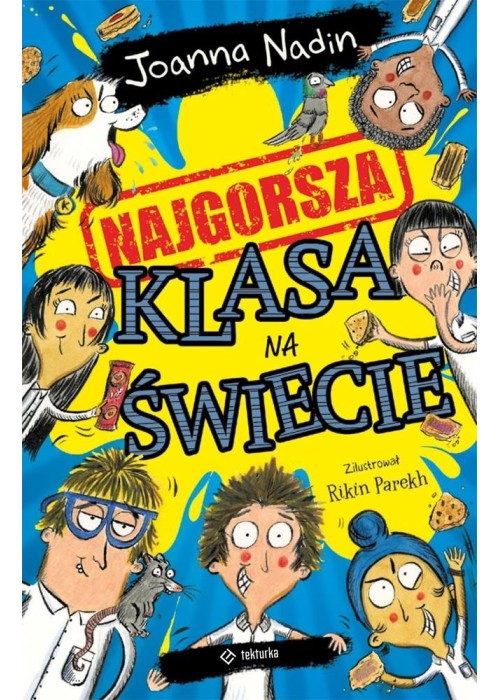 Najgorsza klasa na świecie