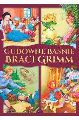 Cudowne baśnie braci Grimm