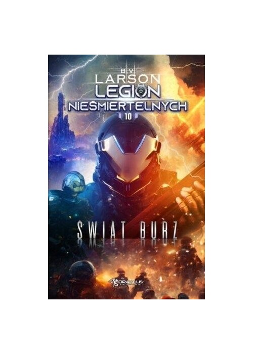 Legion Nieśmiertelnych T.10 Świat Burz