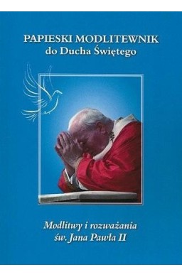 Papieski modlitewnik do ducha św. JP II
