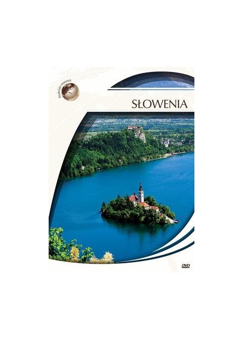 Podróże marzeń. Słowenia