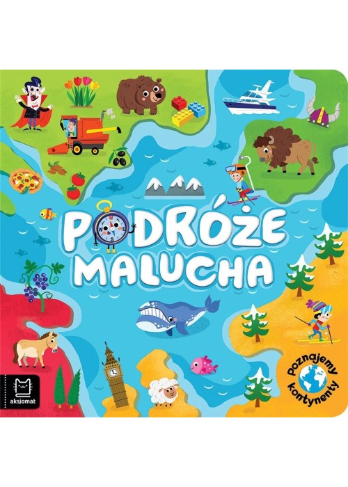 Podróże malucha. Poznajemy kontynenty