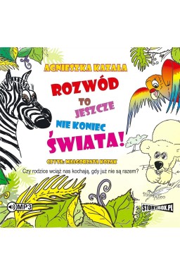 Rozwód to jeszcze nie koniec świata audiobook