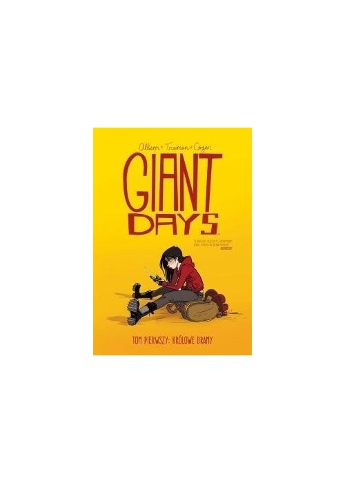 Giant days T.1 Królowie dramy